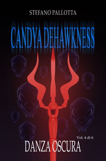 CANDYA DEHAWKNESS DANZA OSCURA