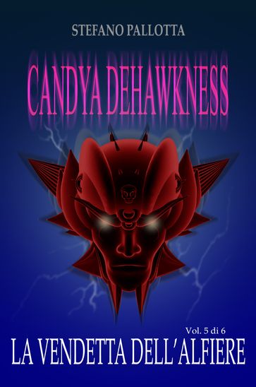 CANDYA DEHAWKNESS LA VENDETTA DELL'ALFIERE