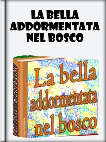 La bella addormentata nel bosco