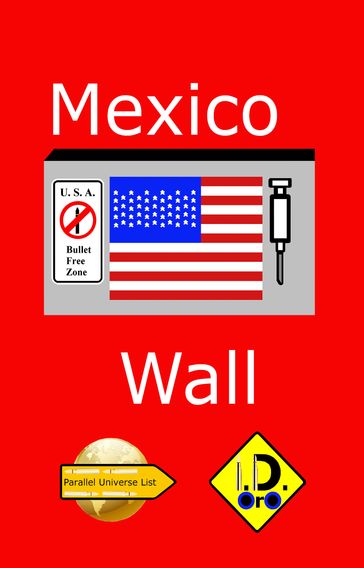 Mexico Wall (Edizione Italiana)
