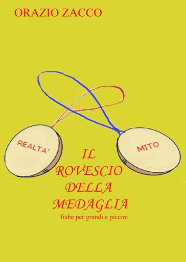 IL ROVESCIO DELLA MEDAGLIA