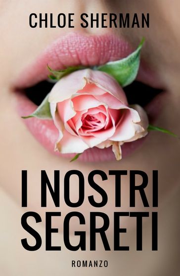 I nostri segreti