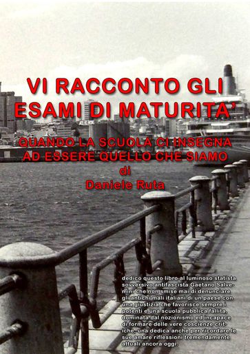 VI RACCONTO GLI ESAMI DI MATURITA'