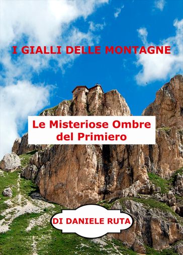 I GIALLI DELLE MONTAGNE