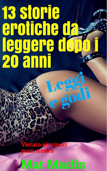 13 storie erotiche da leggere dopo i 20 anni