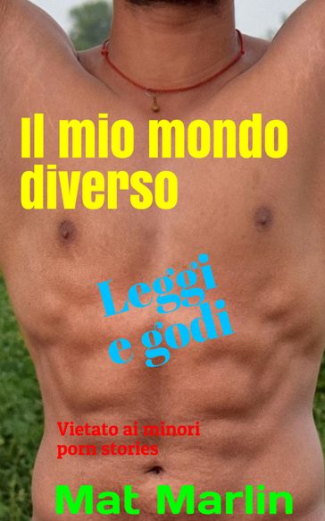 Il mio mondo diverso