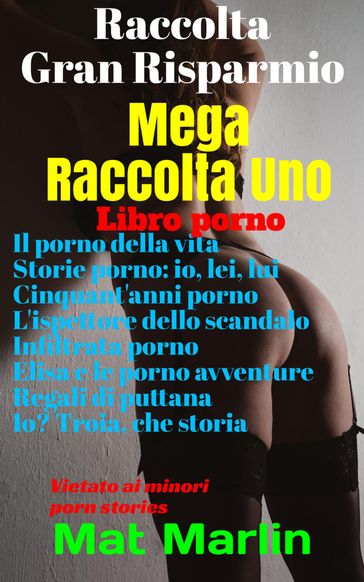 Mega raccolta numero uno