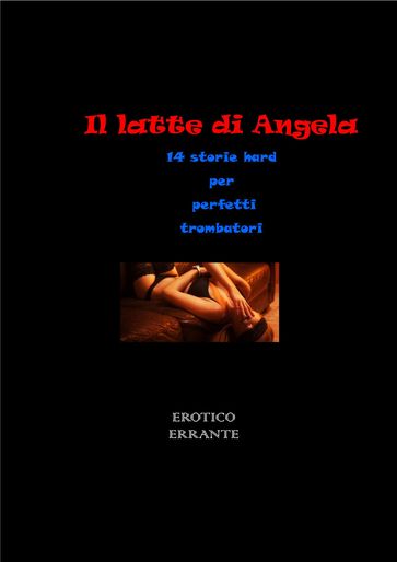 Il latte di Angela