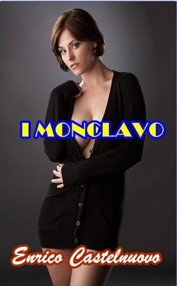 I Monclavo
