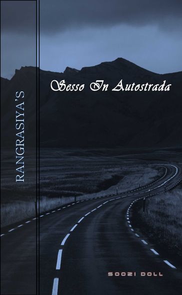 Sesso In Autostrada