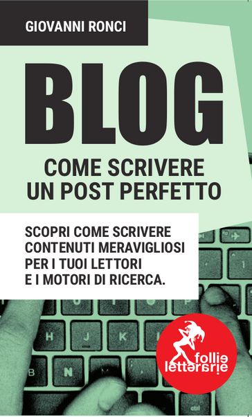 Blog: come scrivere un post perfetto-0