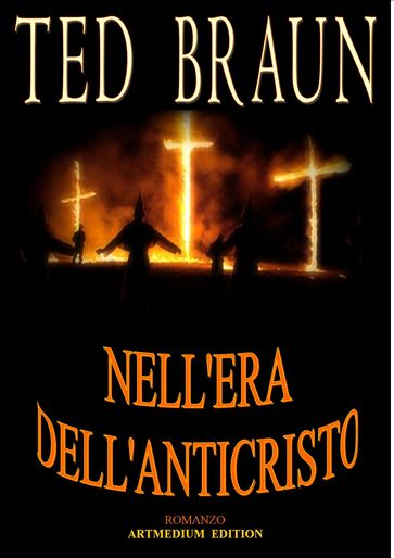 NELL'ERA DELL'ANTICRISTO