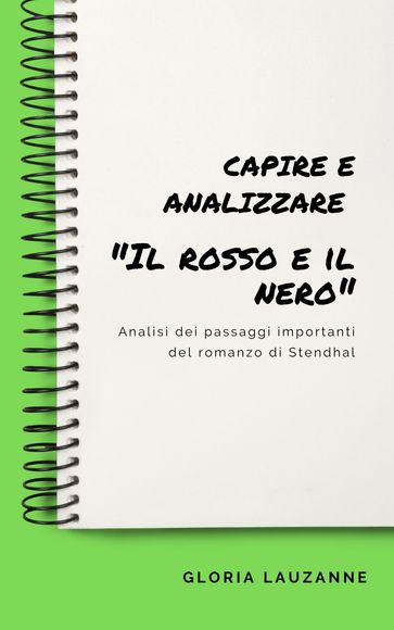 Capire e analizzare "Il rosso e il nero"