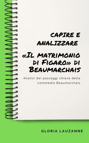 Capire e analizzare «Il matrimonio di Figaro» di Beaumarchais