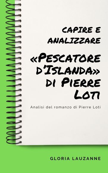 Capire e analizzare «Pescatore d'Islanda» di Pierre Loti