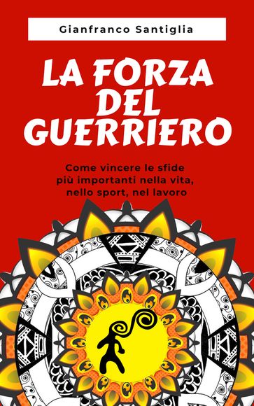 La Forza del Guerriero