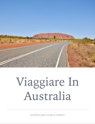 Viaggiare in Australia