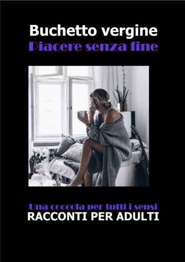 UN BUCHETTO VERGINE
