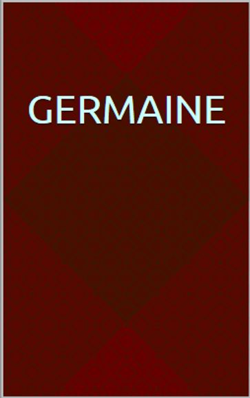 GERMAINE