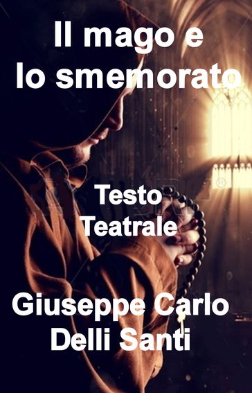 Il mago e lo smemorato