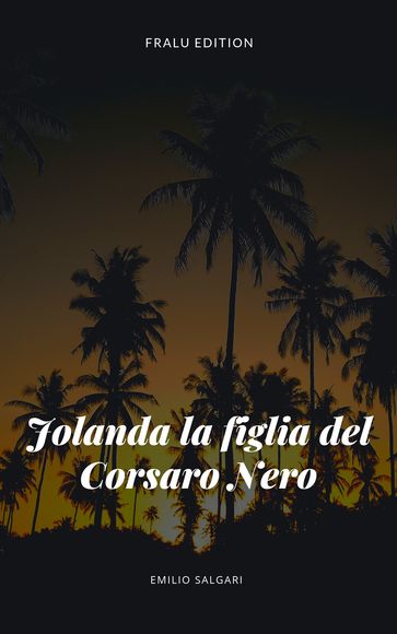 Jolanda la figlia del Corsaro Nero