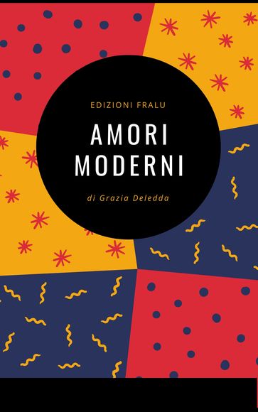 Amori moderni