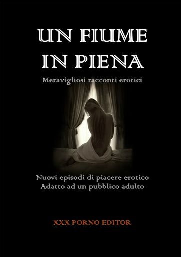UN FIUME IN PIENA