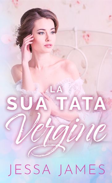 La Sua Tata Vergine
