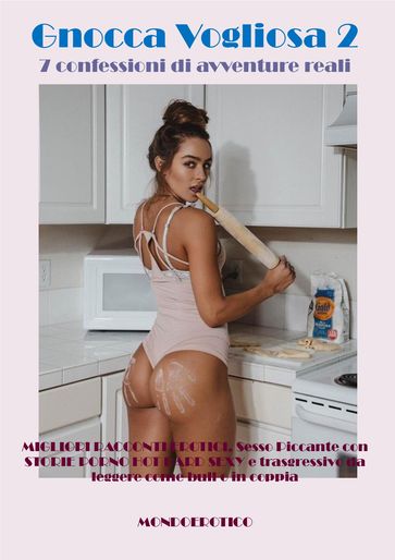 Gnocca Vogliosa 2