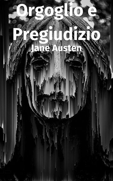 Orgoglio e Pregiudizio