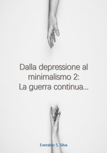 La depressione al Minimalismo 2