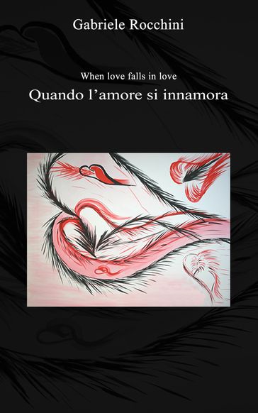 Quando l'amore si innamora