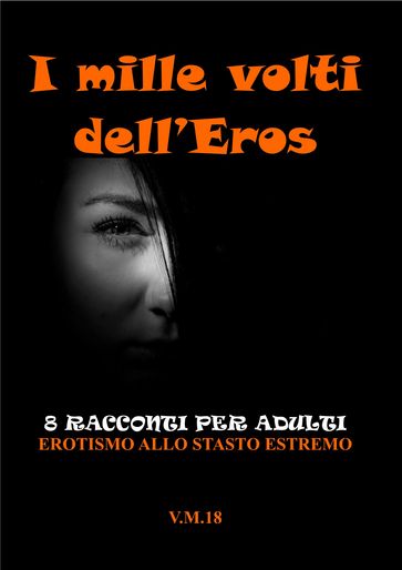 I mille volti dell'Eros