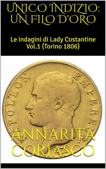 UNICO INDIZIO: UN FILO D'ORO