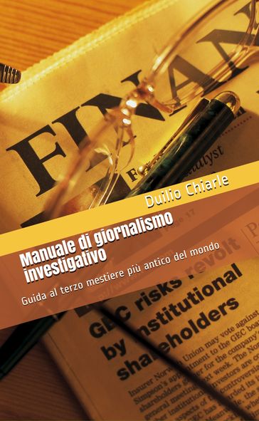 MANUALE DI GIORNALISMO INVESTIGATIVO