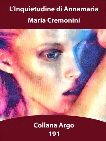 L'Inquietudine di Annamaria