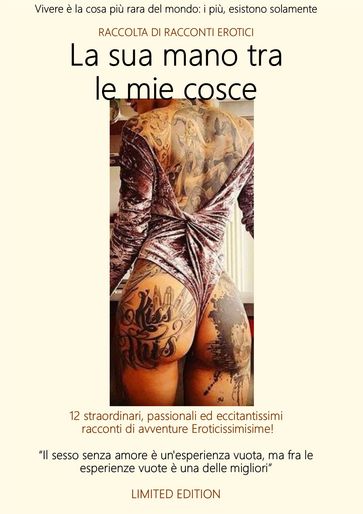 La sua mano tra le mie cosce