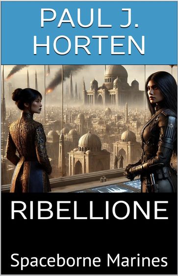 Spaceborne Marines - RIBELLIONE