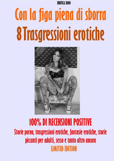 Con la figa piena di sborra