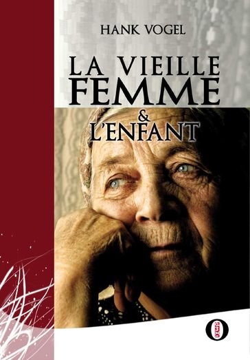 La vieille femme et l'enfant