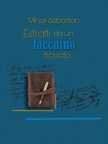Estratti da un taccuino trovato