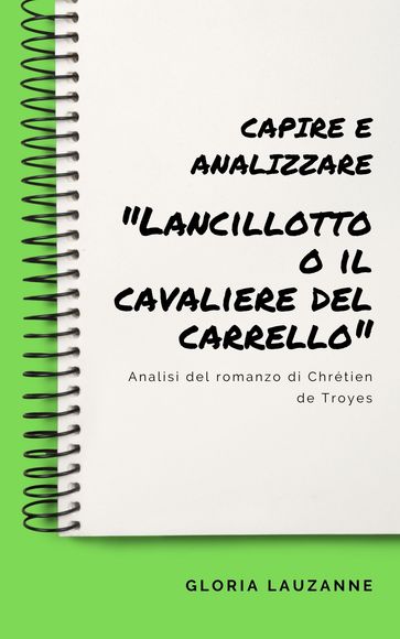 Capire e analizzare "Lancillotto o il cavaliere del carrello"