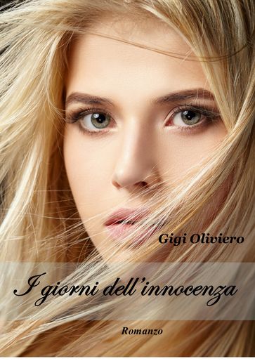 I GIORNI DELL'INNOCENZA