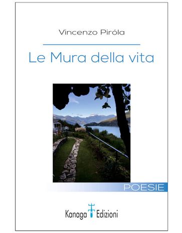 Le mura della vita