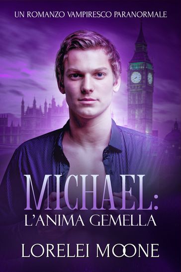 Michael: L'Anima Gemella