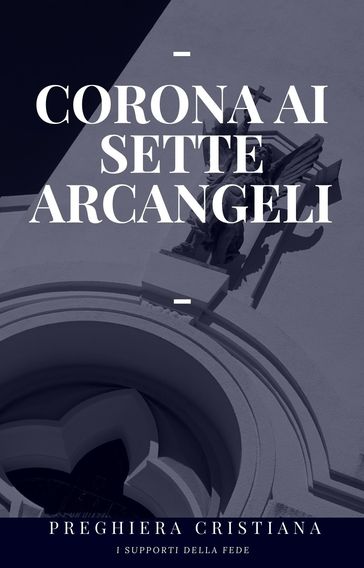 CORONA AI SETTE ARCANGELI