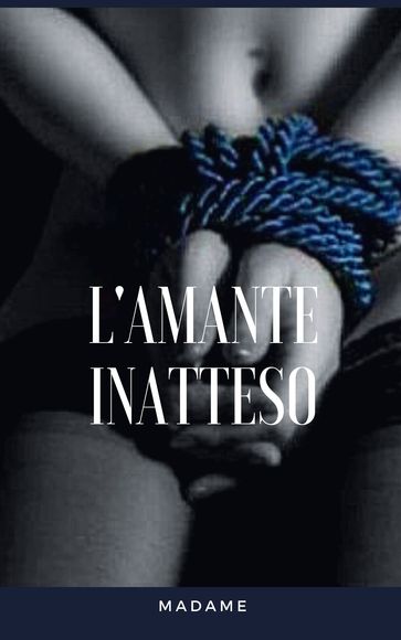 L'Amante Inatteso
