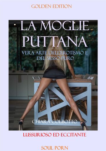 LA MOGLIE PUTTANA