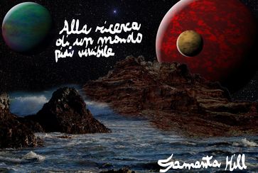 Alla ricerca di un mondo più vivibile
