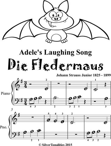 Adele's Laughing Song Die Fledermaus Beginner Piano Sheet Music Tadpole Edition